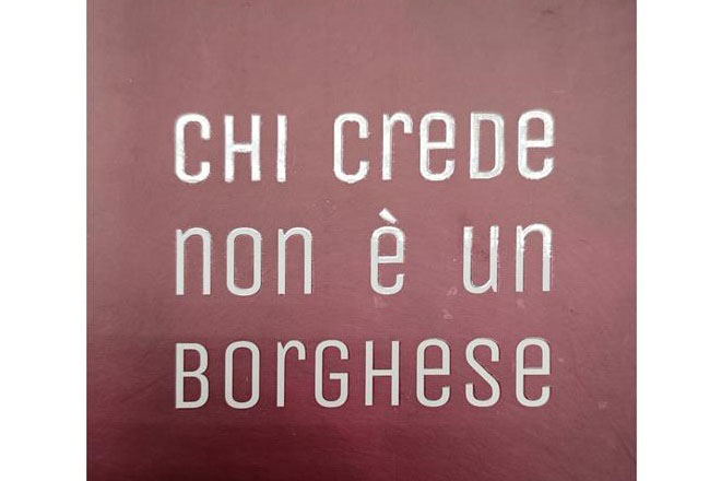 Chi crede non è un borghese