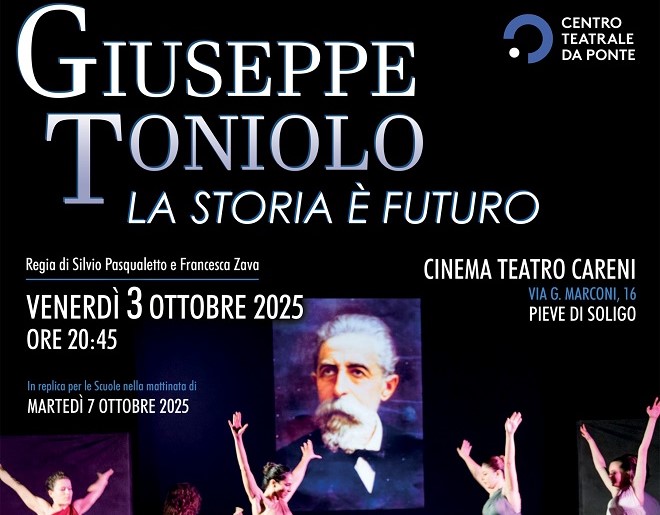 Spettacolo teatrale “Giuseppe Toniolo. La storia è futuro”