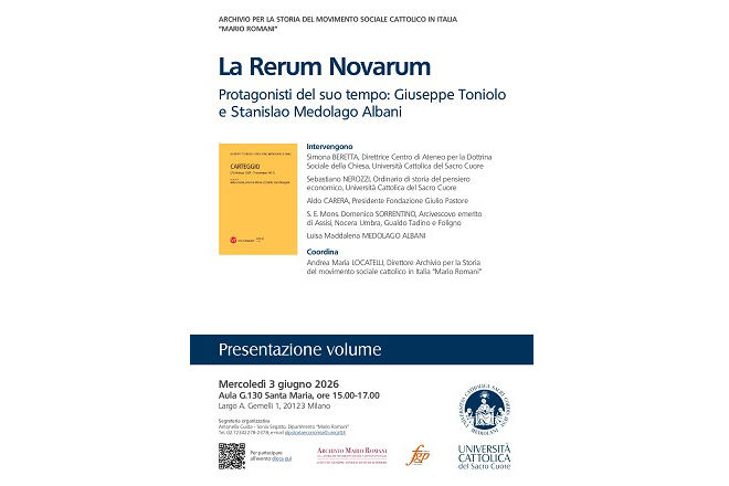 La Rerum NovarumProtagonisti del suo tempo: Giuseppe Toniolo  e Stanislao Medolago Albani